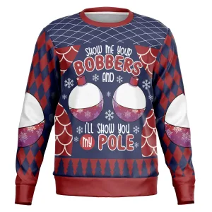 Show me your bobbers ugly fishing sweatshirt 7